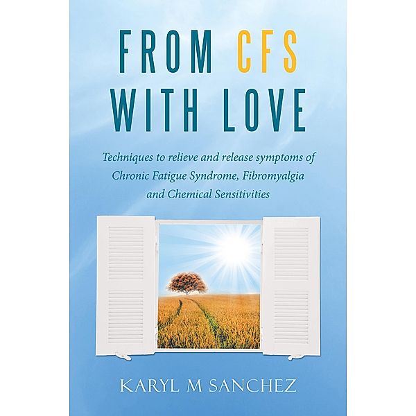 From Cfs with Love, Karyl M Sanchez