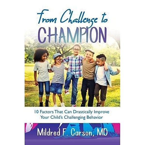 From Challenge to Champion, Mildred Carson
