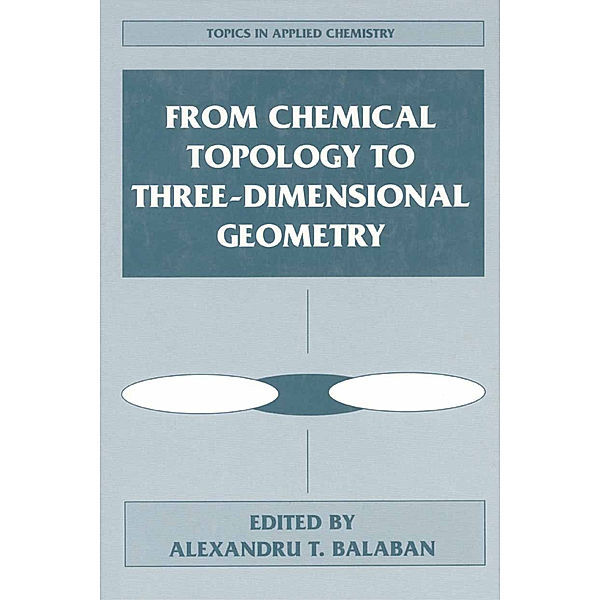 From Chemical Topology to Three-Dimensional Geometry