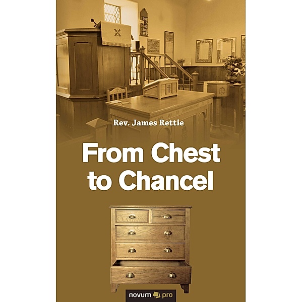 From Chest to Chancel, James Rettie