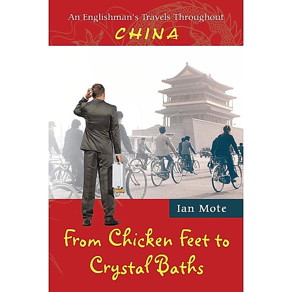 From Chicken Feet to Crystal Baths, Ian Mote