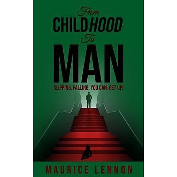 From ChildHOOD to Man, Maurice Lennon