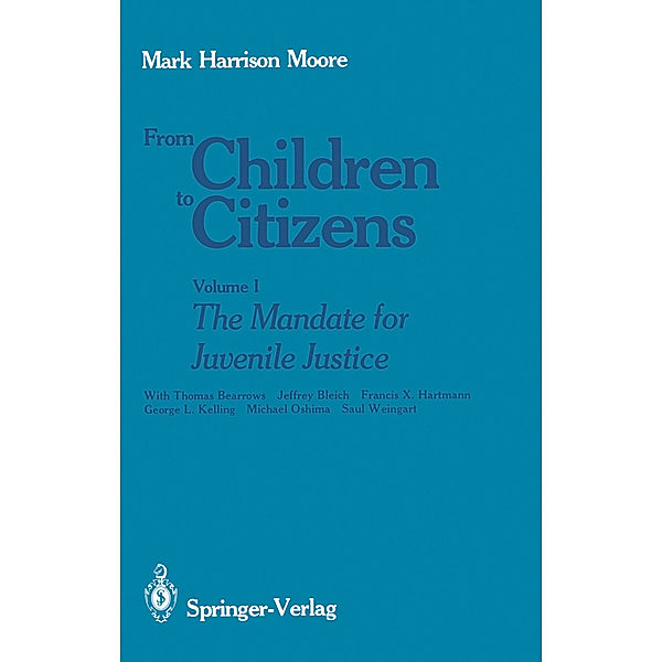 From Children to Citizens, Mark H. Moore