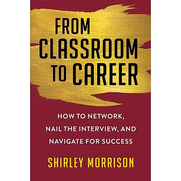 From Classroom to Career, Shirley Morrison