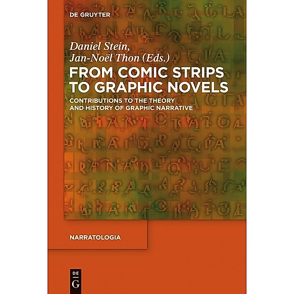 From Comic Strips to Graphic Novels / Narratologia Bd.37