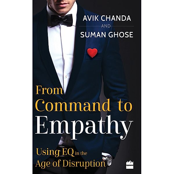 From Command to Empathy, Avik Chanda, Suman Ghose
