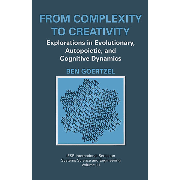 From Complexity to Creativity, Ben Goertzel