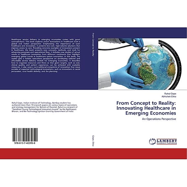 From Concept to Reality: Innovating Healthcare in Emerging Economies, Rahul Gope, Abhishek Ekka