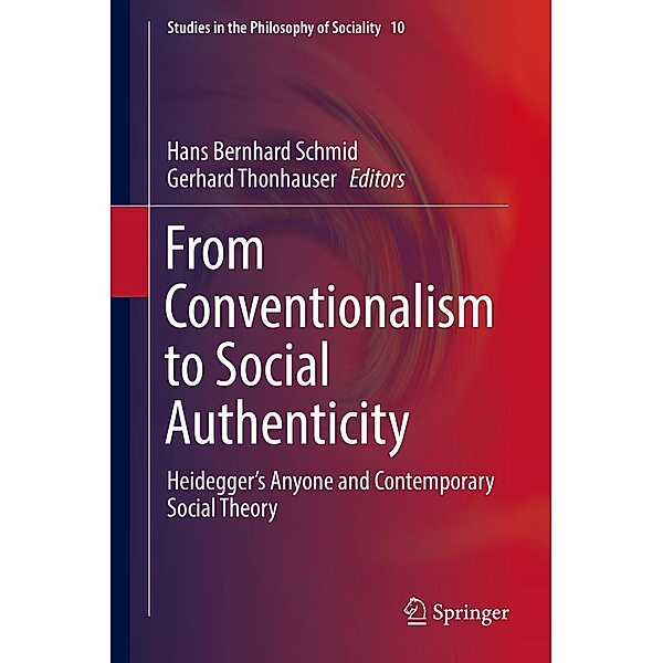 From Conventionalism to Social Authenticity / Studies in the Philosophy of Sociality Bd.10