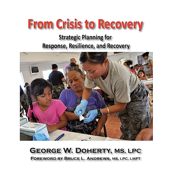 From Crisis to Recovery / Rocky Mountain Region DMH Institute Press, George W. Doherty