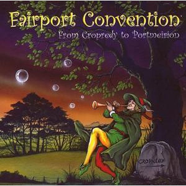 From Cropredy To Portmeirion, Fairport Convention