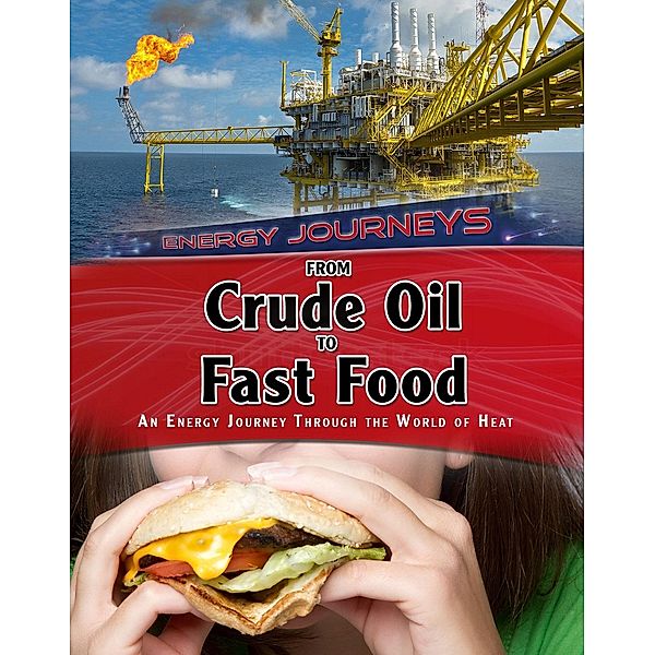 From Crude Oil to Fast Food, Ian Graham