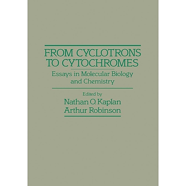 From Cyclotrons To Cytochromes