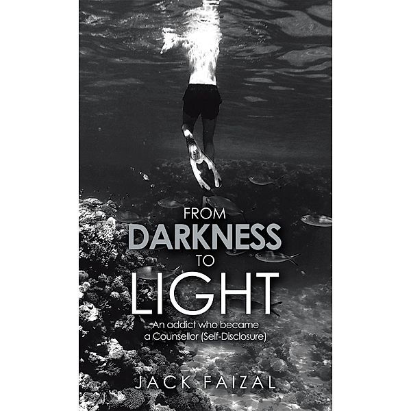 From Darkness to Light, Jack Faizal