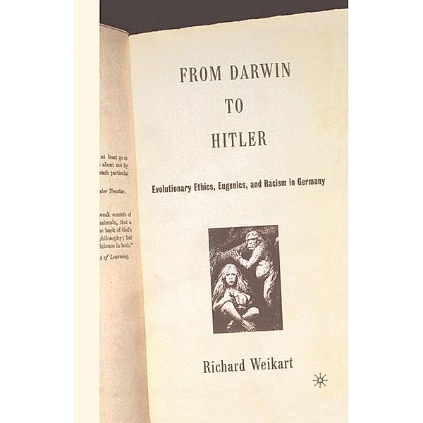 From Darwin to Hitler, R. Weikart