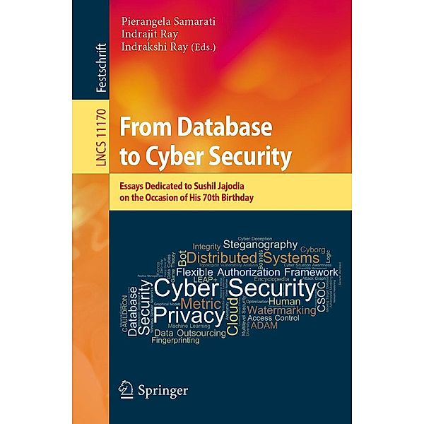 From Database to Cyber Security / Lecture Notes in Computer Science Bd.11170