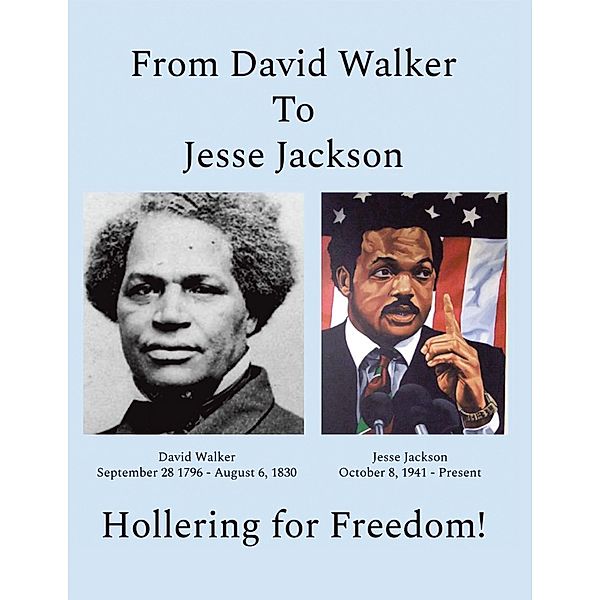 From David Walker to Jesse Jackson, W. D. Palmer