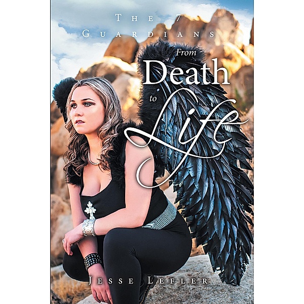 From Death to Life, Jesse Lefler