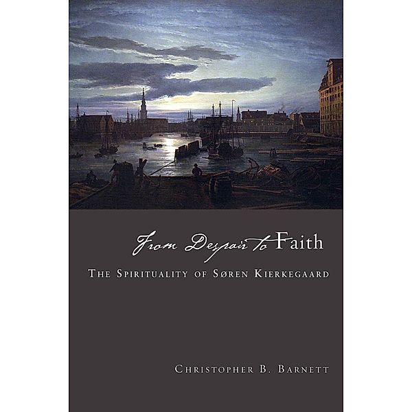 From Despair to Faith, Christopher B. Barnett