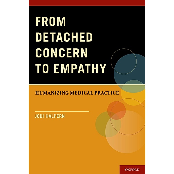 From Detached Concern to Empathy, Jodi Halpern