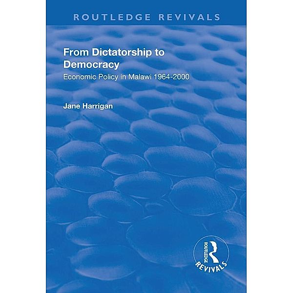 From Dictatorship to Democracy / Routledge Revivals, Jane Harrigan