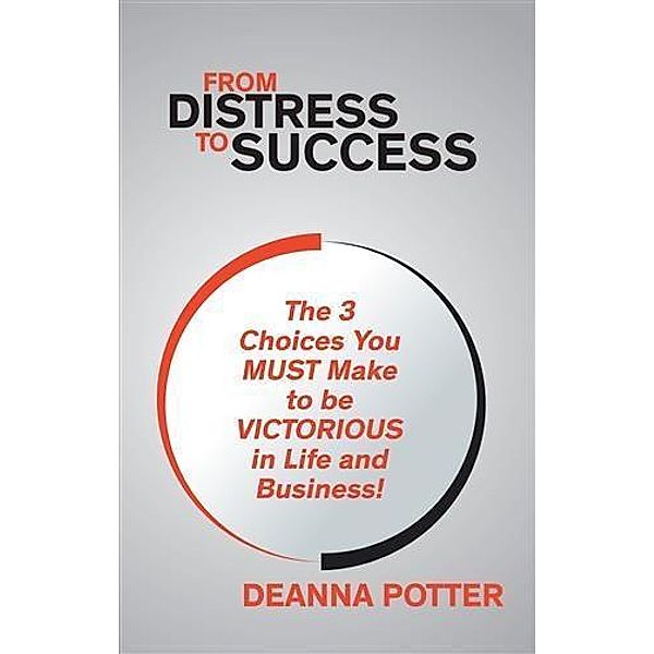 From Distress To Success, Deanna Potter