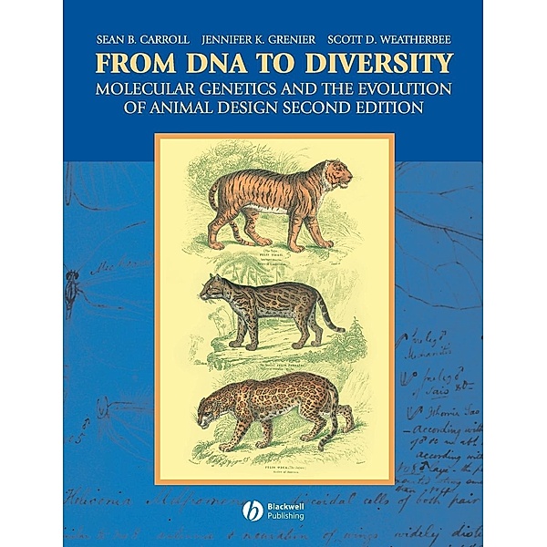 From Dna to Diversity, Sean B. Carroll, Jennifer K. Grenier, Scott D. Weatherbee