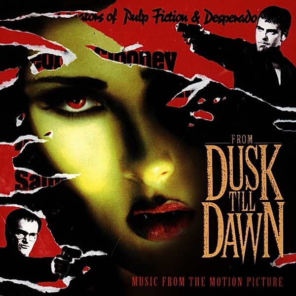 From Dusk Till Dawn-Music From The Motion Pictur, Original Soundtrack