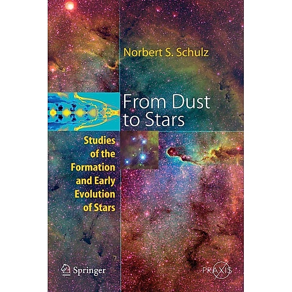 From Dust To Stars / Springer Praxis Books, Norbert S. Schulz
