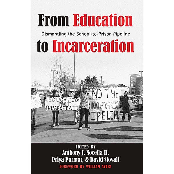 From Education to Incarceration / Counterpoints Bd.453