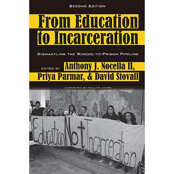 From Education to Incarceration / Counterpoints Bd.453