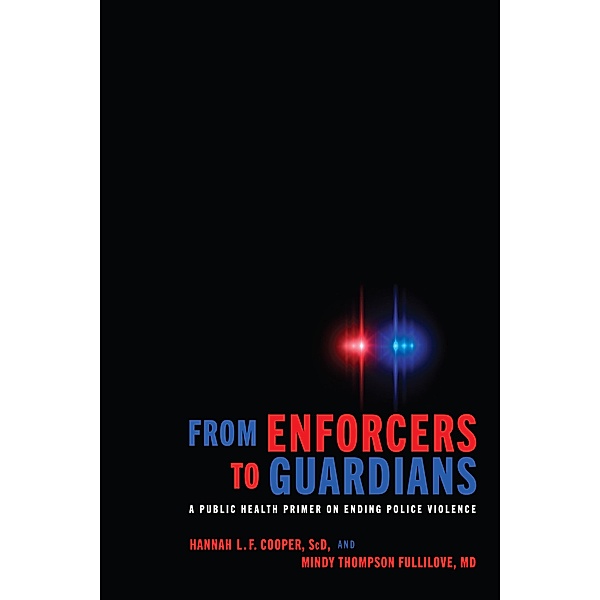 From Enforcers to Guardians, Hannah L. F. Cooper