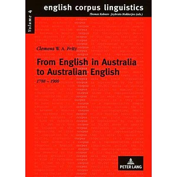 From English in Australia to Australian English, Clemens W. A. Fritz