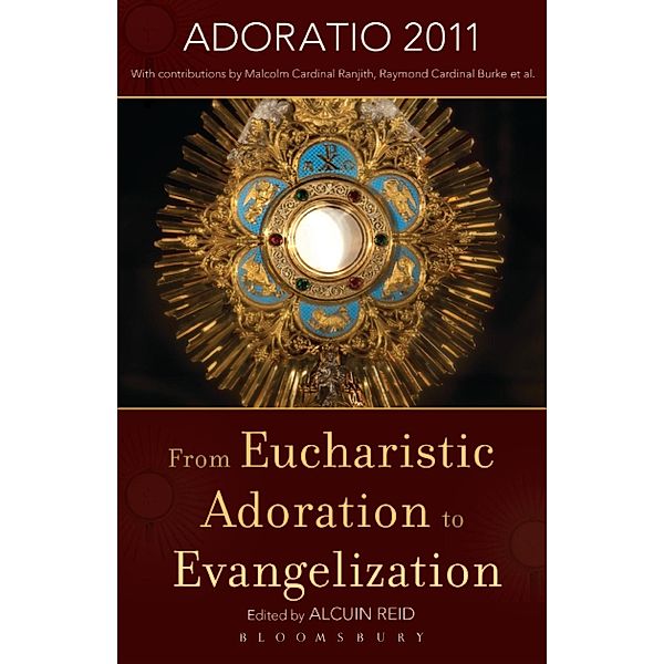 From Eucharistic Adoration to Evangelization