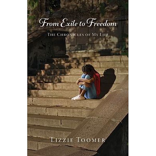 From Exile to Freedom, Lizzie Toomer