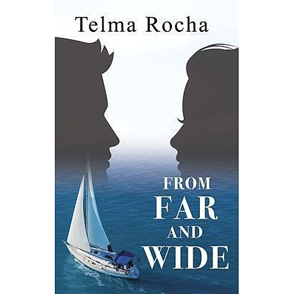 From Far And Wide / Word Tree Publishing, Telma Rocha