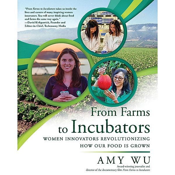 From Farms to Incubators, Amy Wu