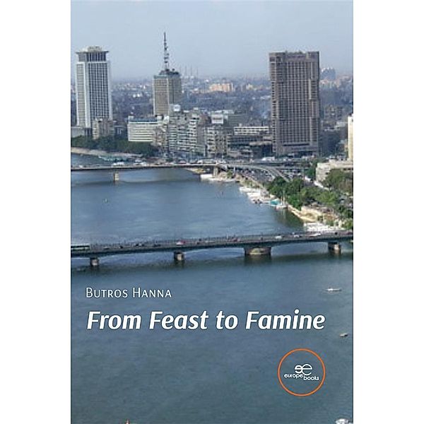 From Feast to Famine, Butros Hanna