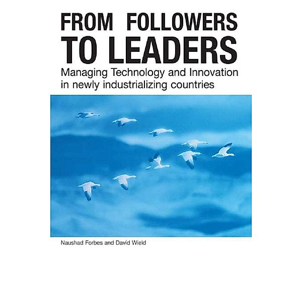 From Followers to Leaders, Naushad Forbes, David Wield