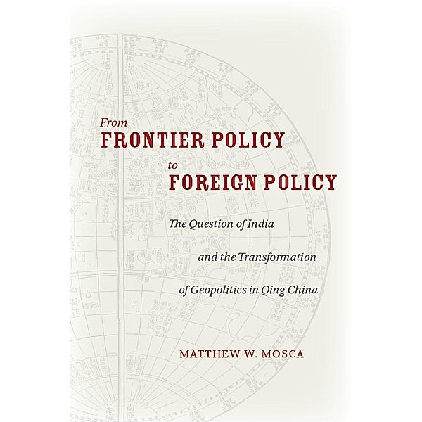 From Frontier Policy to Foreign Policy, Matthew Mosca