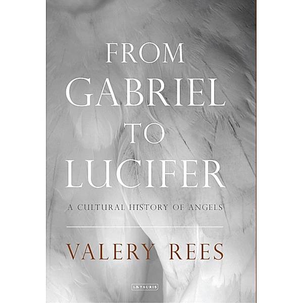 From Gabriel to Lucifer, Valery Rees