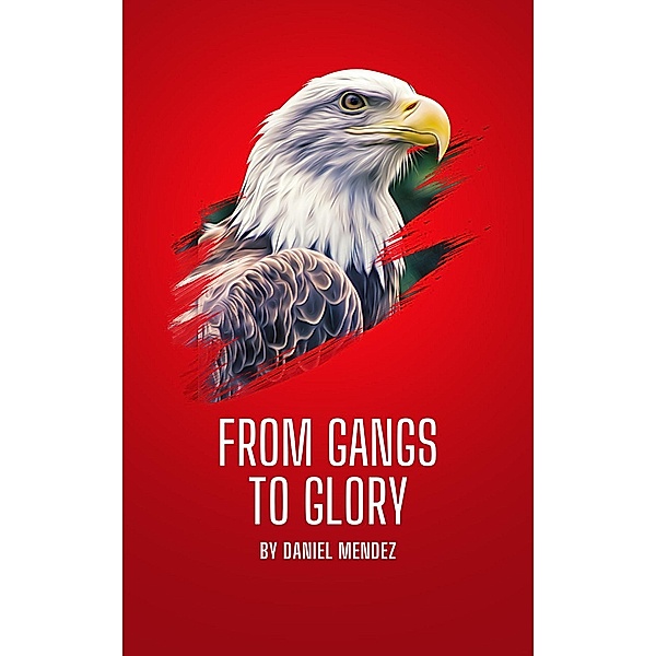 From Gangs To Glory, Daniel Mendez