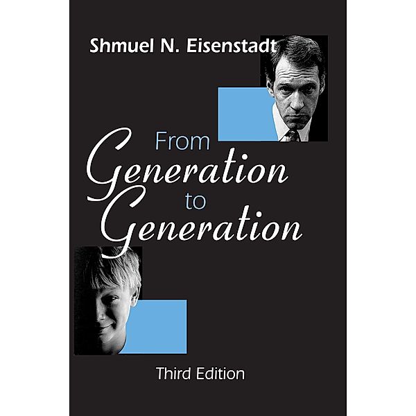 From Generation to Generation, Shmuel N. Eisenstadt