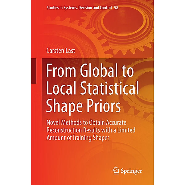 From Global to Local Statistical Shape Priors, Carsten Last