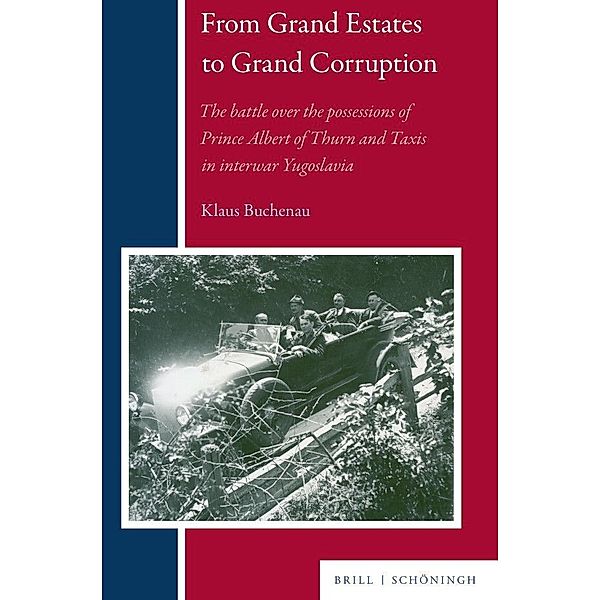 From Grand Estates to Grand Corruption, Klaus Buchenau