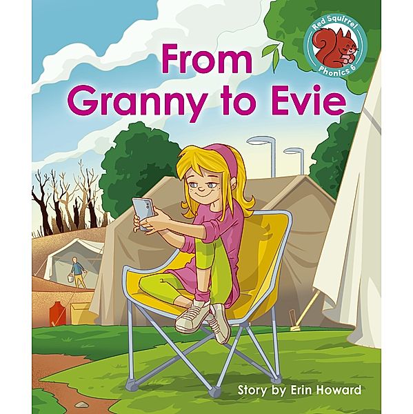 From Granny to Evie / Raintree Publishers, Erin Howard