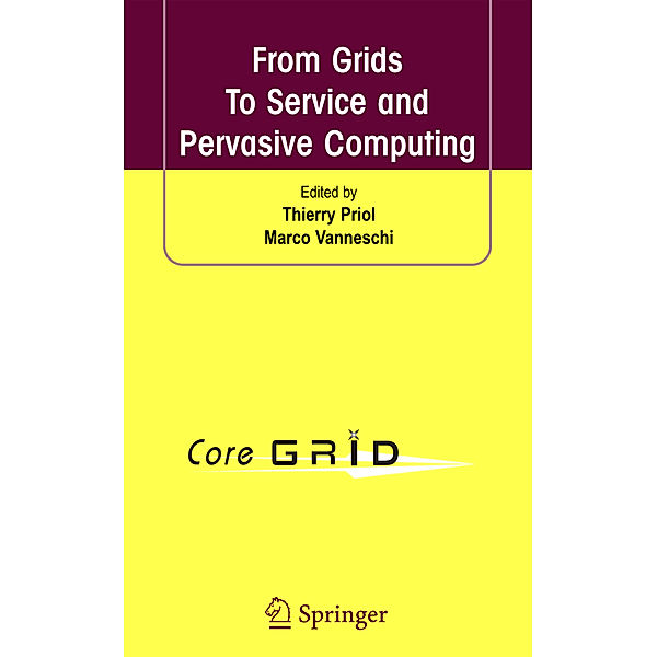 From Grids To Service and Pervasive Computing