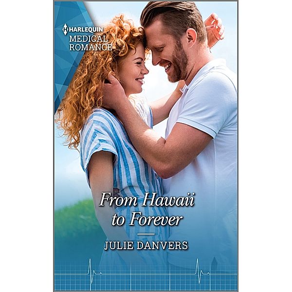 From Hawaii to Forever, Julie Danvers