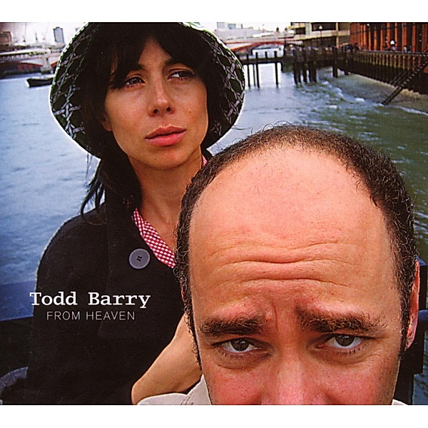 From Heaven, Todd Barry