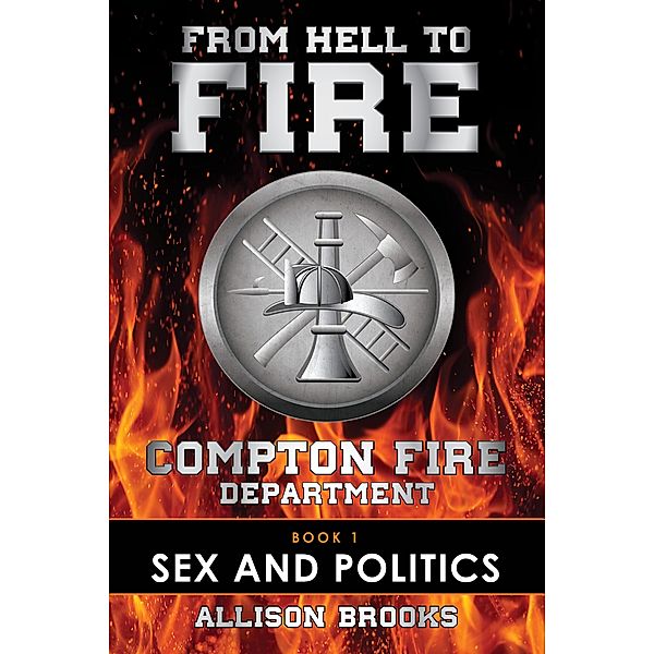 From Hell to Fire, Allison Brooks
